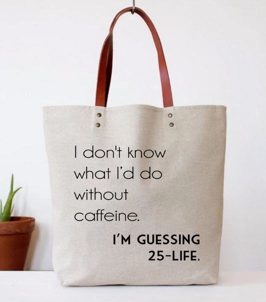 Caffeine Tote Bag