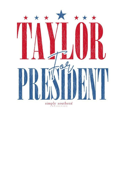 Taylor for President Sweatshirt